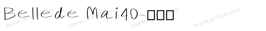 Bellede Mai40字体转换